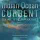 Book cover of: Indian Ocean Current. By: Prasannan Parthasarathi