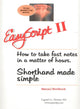 Book cover of: Easyscript 2 -- Intermediate (80 Wpm). By: Leonard Levin