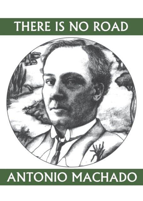 There is No Road