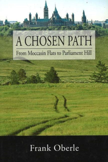 Book cover of: Chosen Path. By: Frank Oberle