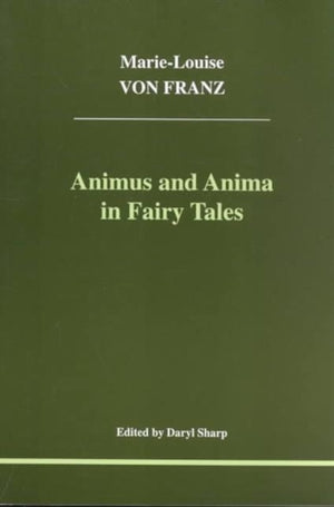 Animus and Anima in Fairy Tales