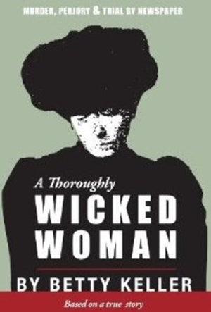 Thoroughly Wicked Woman