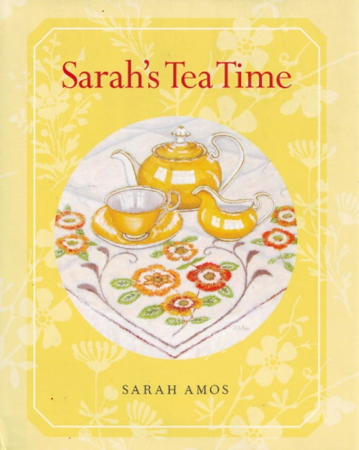 Book cover of: Sarah's Tea Time