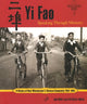 Book cover of: Yi Fao: Speaking Through Memory. By: Jim Wolf