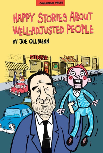 Book cover of: Happy Stories About Well-adjusted People. By: Joe Ollmann