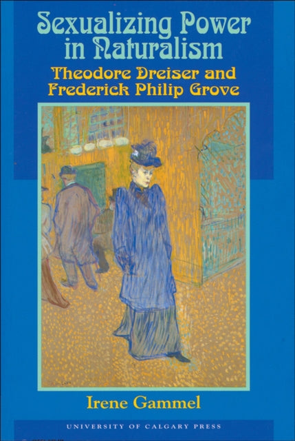 Book cover of: Sexualizing Power in Naturalism