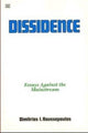 Book cover of: Dissidence. By: Dimitrios Roussopoulos
