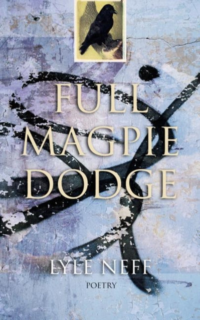 Book cover of: Full Magpie Dodge