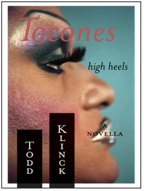 Book cover of: Tacones. By: Todd Klinck