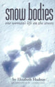 Book cover of: Snow Bodies. By: Elizabeth Hudson