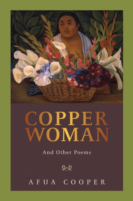 Book cover of: Copper Woman. By: Afua Cooper