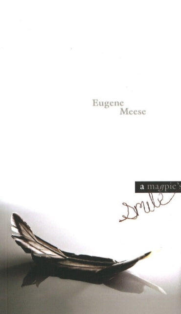 Book cover of: Magpie's Smile, A. By: Eugene Meese