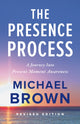 Book cover of: Presence Process. By: Michael Brown