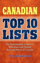 Book cover of: Canadian Top 10 Lists. By: Dan de Figueiredo