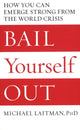 Book cover of: Bail Yourself Out. By: Michael Laitman