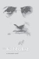 Book cover of: Kabbalist: a Cinematic Novel****************. By: Semion Vinokur