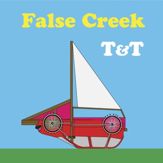 Book cover of: False Creek. By: Tyler Brett