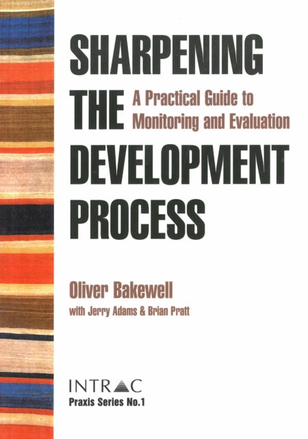 Book cover of: Sharpening the Development Process. By: Oliver Bakewell