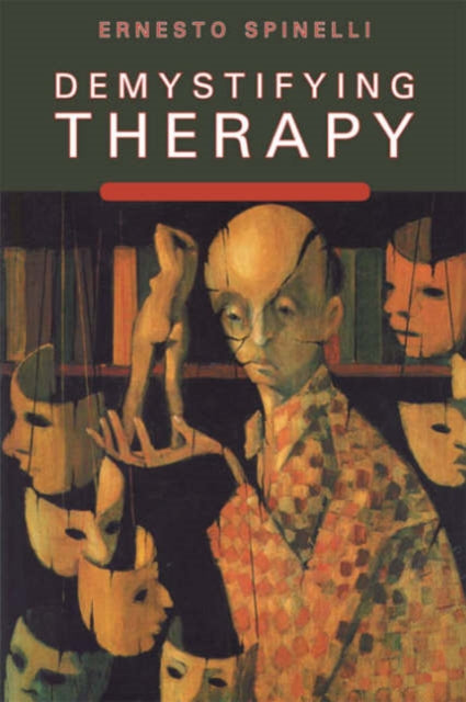 Book cover of: Demystifying Therapy. By: Ernesto Spinelli