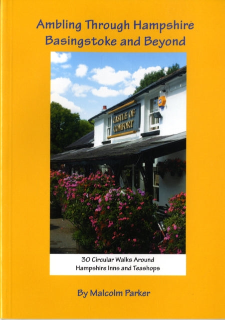 Book cover of: Ambling Through Hampshire, Basingstoke and Beyond