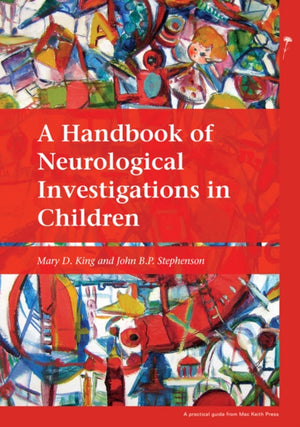 Handbook of Neurological Investigations in Children