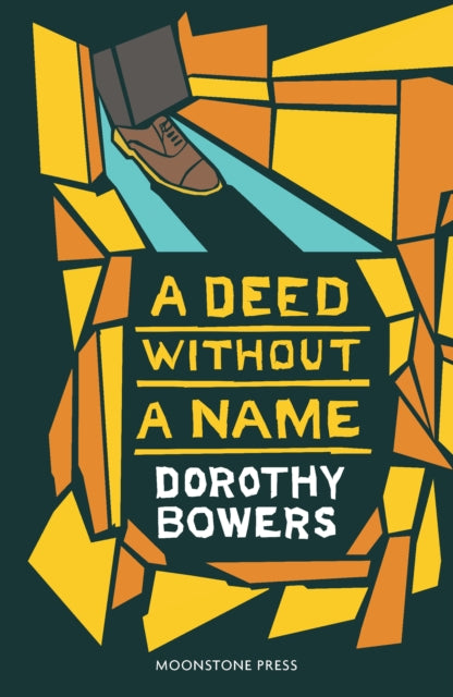 Book cover of: Deed Without a Name. By: Dorothy Bowers