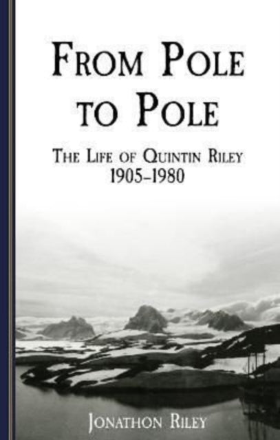 Book cover of: From Pole to Pole. By: J. P. Riley