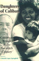 Book cover of: Daughters of Caliban. By: Consuelo Lopez Springfield