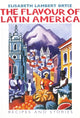 Book cover of: Flavour of Latin America