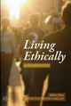 Book cover of: Living Ethically. By: Sangharakshita