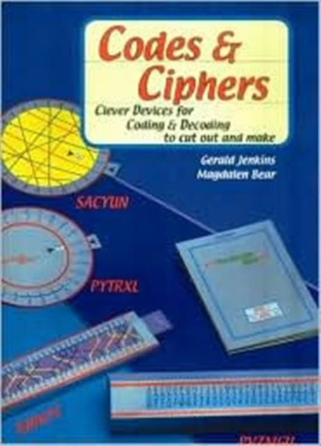 Book cover of: Codes and Ciphers. By: Gerald Jenkins