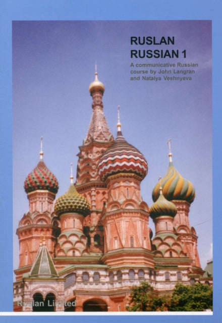 Book cover of: Ruslan Russian 1: Communicative Russian Course with MP3 audio download. By: J-Langran