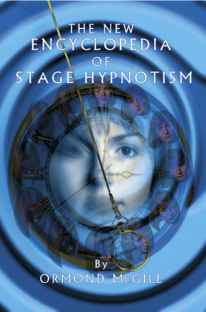 New Encyclopedia of Stage Hypnotism