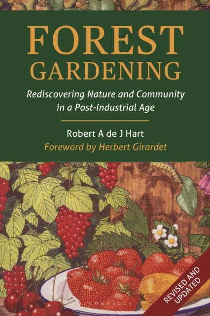 Book cover of: Forest Gardening. By: Robert Hart