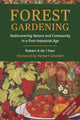 Book cover of: Forest Gardening. By: Robert Hart
