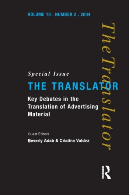 Book cover of: Key Debates in the Translation of Advertising Material. By: Beverly Adab