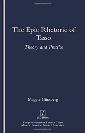 Epic Rhetoric of Tasso