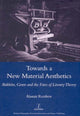 Book cover of: Towards a New Material Aesthetics. By: Alastair Renfrew