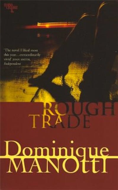 Book cover of: Rough Trade. By: Dominique Manotti