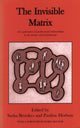 Book cover of: Invisible Matrix