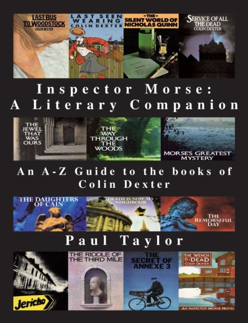 Book cover of: Inspector Morse: A Literary Companion. By: Paul Taylor