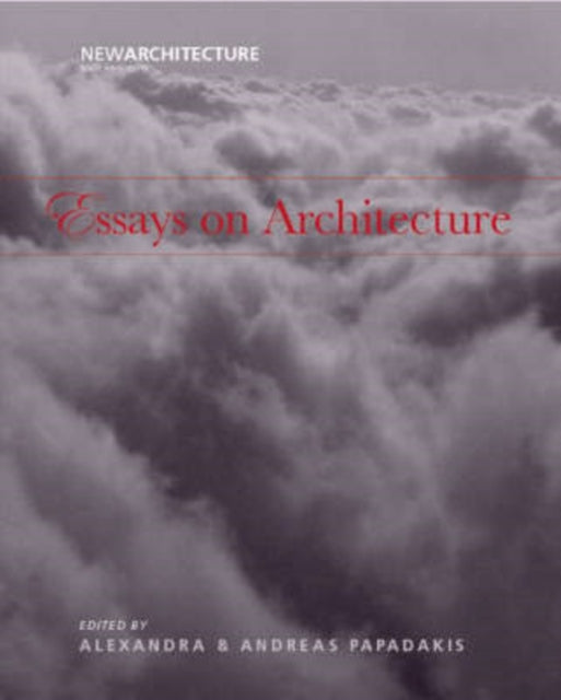 Book cover of: Essays In Architecture