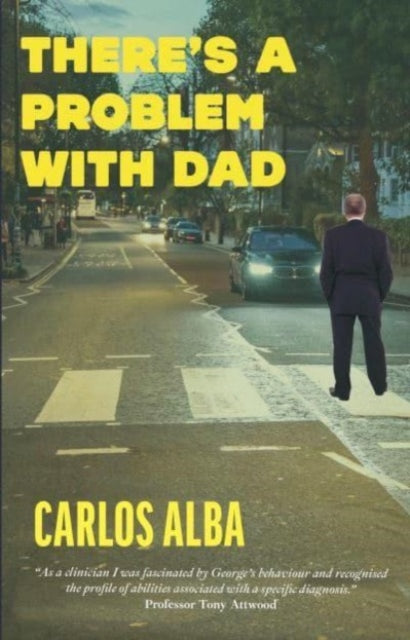 Book cover of: There's A Problem With Dad