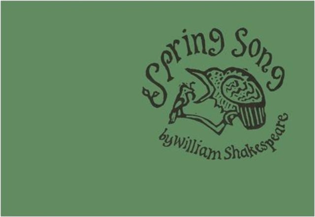 Book cover of: Spring Song. By: William Shakespeare