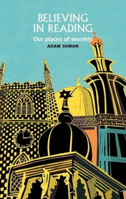 Book cover of: Believing in Reading. By: Adam Sowan