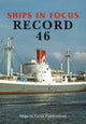 Book cover of: Ships in Focus Record 46. By: Ships in Focus Publications