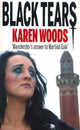 Book cover of: Black Tears. By: Karen Woods