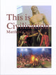 Book cover of: This is Civilisation