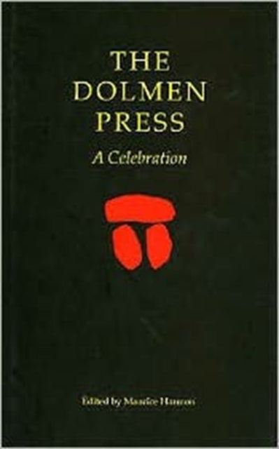 Book cover of: Dolmen Press. By: Maurice Harmon