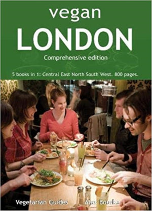 Vegan London Complete, 5 books in 1: Central East North South West. 800 pages.
